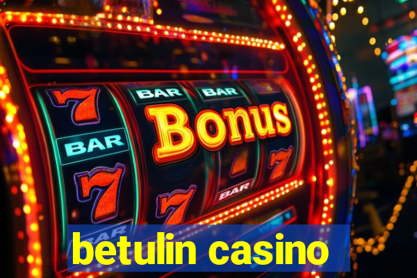 betulin casino